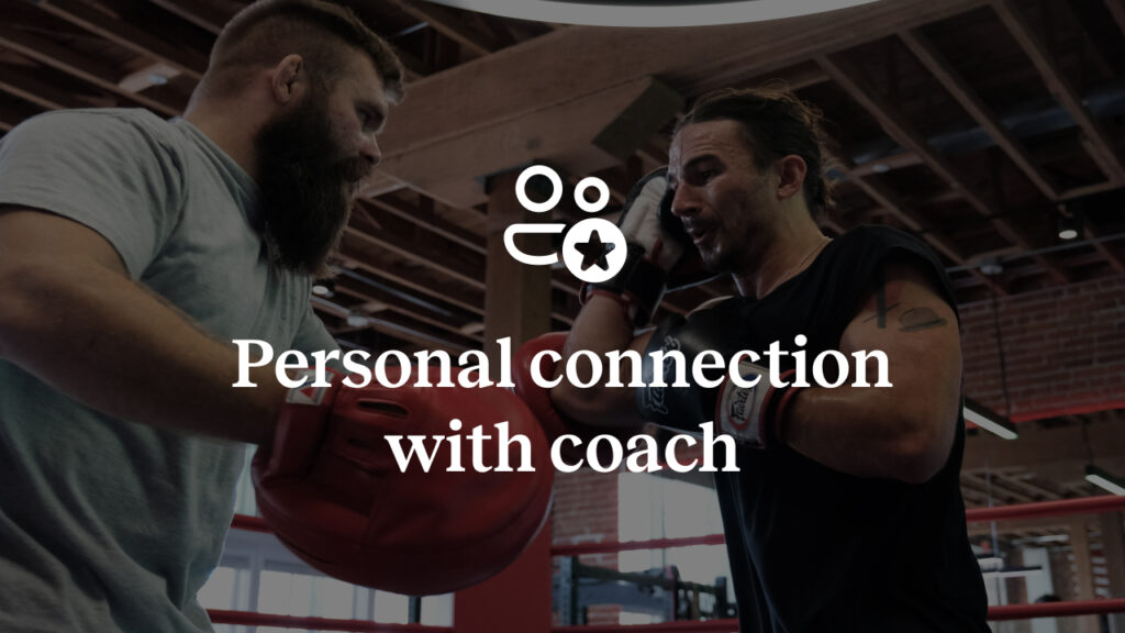 Personal connection with coach